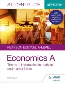 Image of Pearson Edexcel A-level Economics A Student Guide: Theme 1 Introduction to markets and market failure