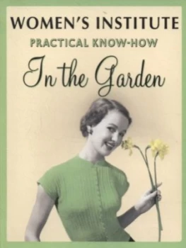 Image of Practical Know-How in the Garden by Simon and Schuster UK Book