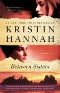 Image of between sisters a novel