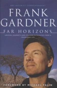 Image of Far Horizons by Frank Gardner Hardback