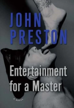 Image of Entertainment for a Master by John Preston Paperback