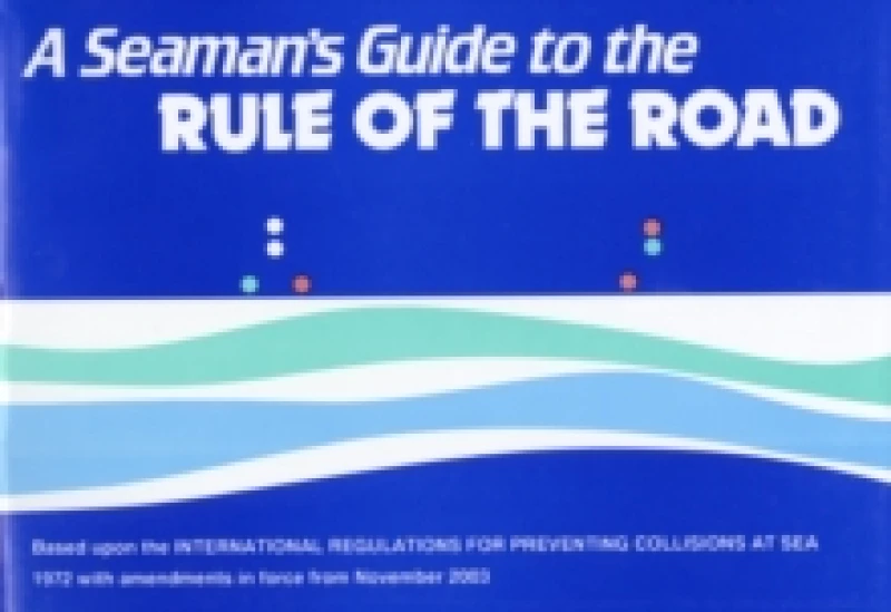 Image of Seamans Guide to the Rule of the Road by J.W.W Ford Paperback
