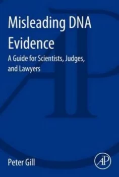 Image of Misleading Dna Evidence by Peter Gill Book