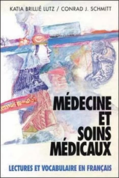 Image of Mdicine Et Soins Mdicaux by Conrad J Schmitt Paperback