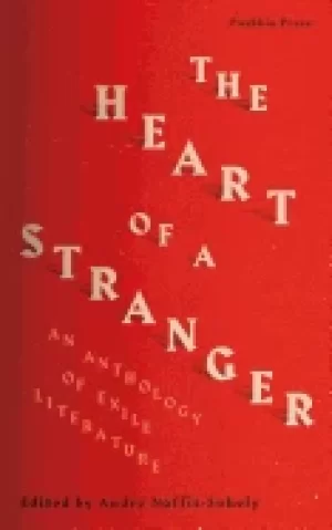 Image of heart of a stranger an anthology of exile literature