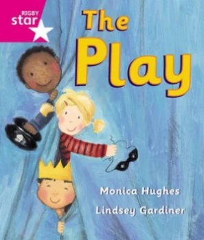 Image of Rigby Star Guided Reception Pink Level the Play Pupil Book single Paperback