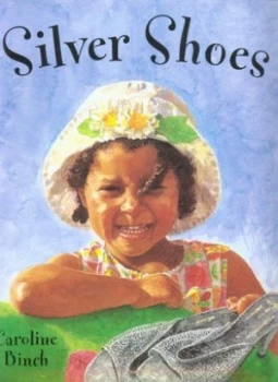 Image of Silver Shoes by Caroline Binch Book