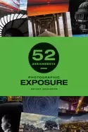 Image of 52 assignments photographic exposure