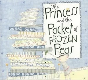 Image of The Princess and the Packet of Frozen Peas by Tony Wilson Paperback