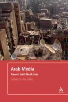 Image of Arab Media by Kai Hafez Book