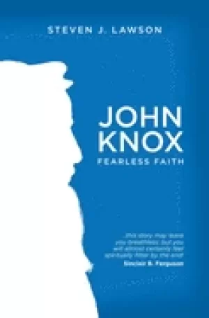 Image of john knox fearless faith