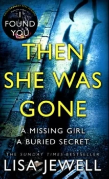 Image of Then She Was Gone by Lisa Jewell Hardback