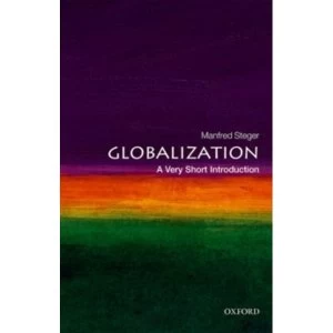 Image of Globalization: A Very Short Introduction by Manfred B. Steger (Paperback, 2017)