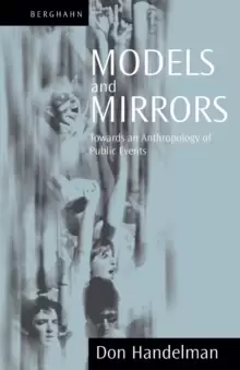 Image of Models and Mirrors : Towards an Anthropology of Public Events