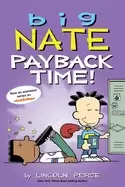 Image of big nate payback time