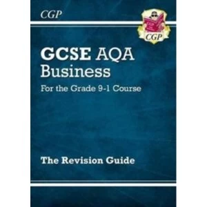 Image of New GCSE Business AQA Revision Guide - For the Grade 9-1 Course by CGP Books (Paperback, 2017)
