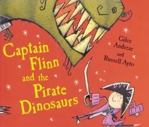 Image of Captain Flinn and the Pirate Dinosaurs by Giles Andreae Paperback