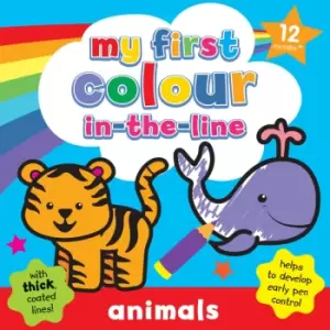 Image of My First Colour In The Line Animals Colouring Book - Christmas Stocking Fillers And Gifts - Childrens Toys & Birthday Present Ideas Activity Books -
