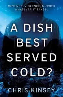 Image of A Dish Best Served Cold?