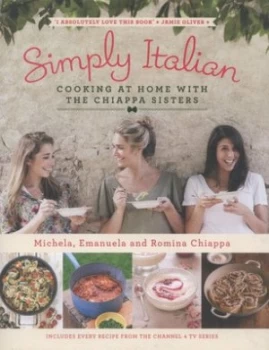 Image of Simply Italian by Michela Chiappa Hardback
