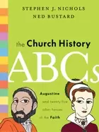 Image of church history abcs augustine and 25 other heroes of the faith
