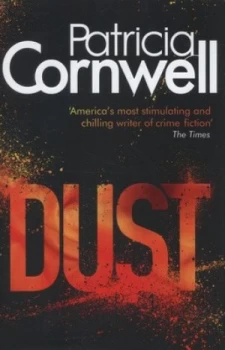 Image of Dust by Patricia Cornwell Hardback