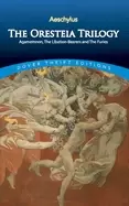 Image of oresteia trilogy agamemnon the libation bearers and the furies