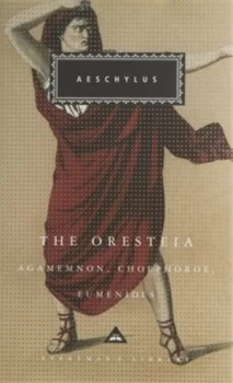 Image of The Oresteia by Aeschylus Hardback