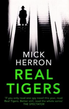 Image of Real Tigers by Mick Herron Book