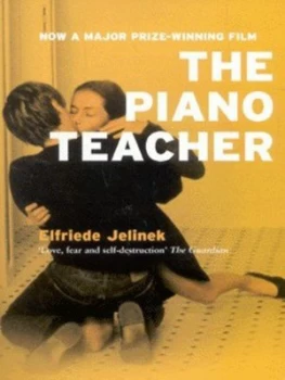 Image of The Piano Teacher by Elfriede Jelinek Paperback