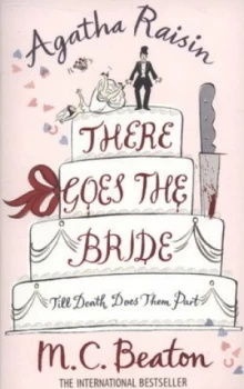 Image of There Goes the Bride by M.C. Beaton Paperback