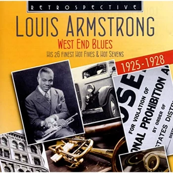 image of Louis Armstrong - West End Blues - Hot Fives and Hot Sevens CD