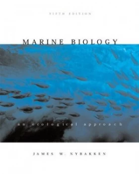 Image of Marine Biology by James W. Nybakken Hardback