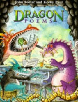 Image of Dragon Poems by John Foster and Korky Paul Paperback