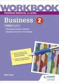 Image of Pearson Edexcel A-Level Business Workbook 2 - Mark Hage - Paperback - Used