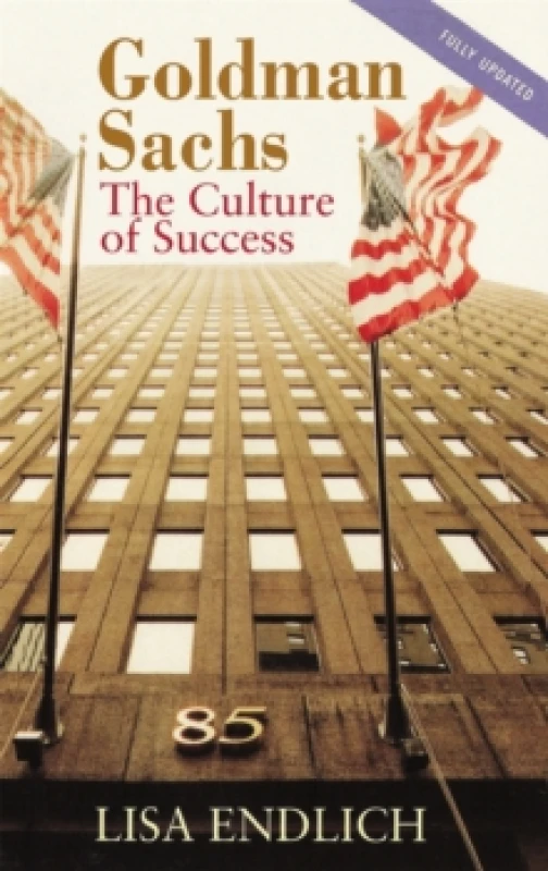 Image of Goldman Sachs by Lisa Endlich Paperback