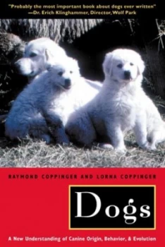 Image of Dogs by Raymond Coppinger Paperback