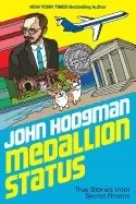 Image of medallion status true stories from secret rooms