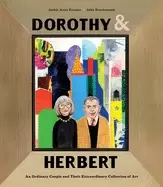 Image of dorothy and herbert an ordinary couple and their extraordinary collection o