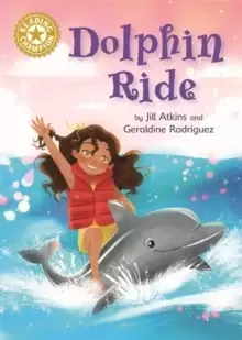 Image of Reading Champion: Dolphin Ride : Independent Reading Gold 9