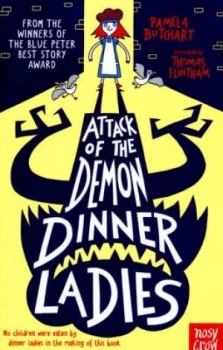 Image of Attack of the Demon Dinner Ladies by Pamela Butchart Paperback