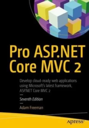 Image of Pro ASPNET Core MVC 2 by Adam Freeman