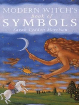 Image of Modern Witchs Book of Symbols by Sarah Lyddon Morrison Book