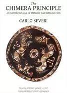 Image of chimera principle an anthropology of memory and imagination