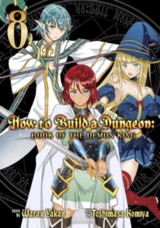 Image of How to Build a Dungeon: Book of the Demon King Vol. 8 Paperback / softback