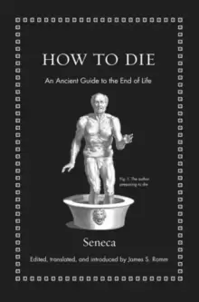 Image of How to Die : An Ancient Guide to the End of Life