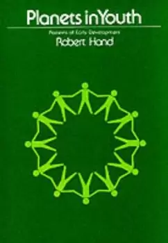 Image of Planets in Youth: Patterns of Early Develment by Robert Hand