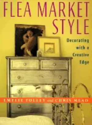 Image of flea market style decorating with a creative edge