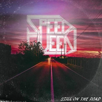 Image of Speed Queen - Still of the Road CD