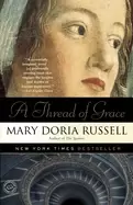 Image of thread of grace a novel